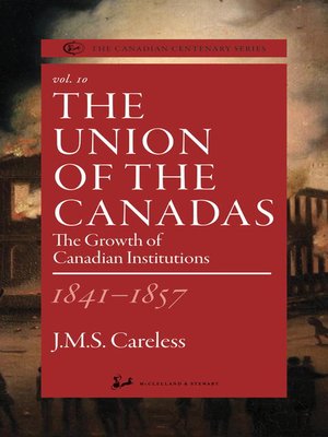 cover image of The Union of the Canadas 1841-1857